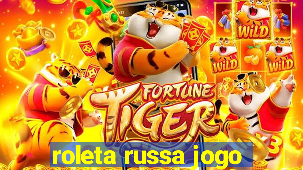 roleta russa jogo